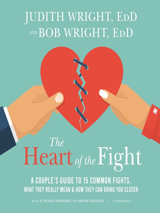 Title details for The Heart of the Fight by Bob Wright EdD - Available
